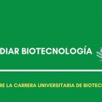 estudiar biotecnología carreras bio