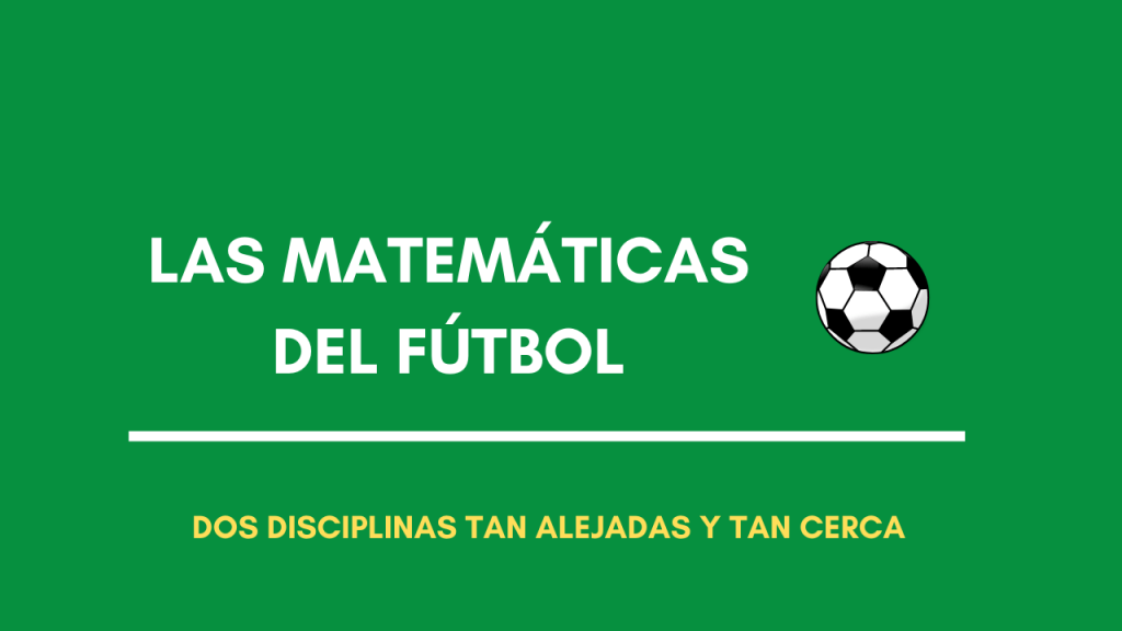 las matemáticas del fútbol